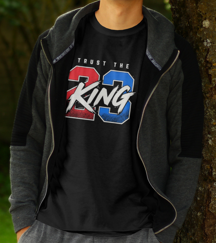 Trust The 23 King Philadelphia 76ers LeBron James Sixers T-Shirt