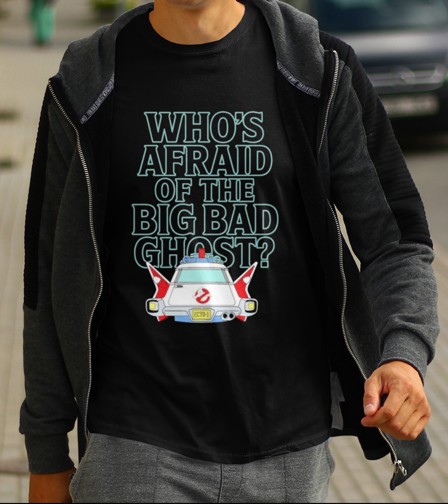 The Real Ghostbusters Who's Afraid Of The Big Bad Ghost Ecto 1 T-Shirt