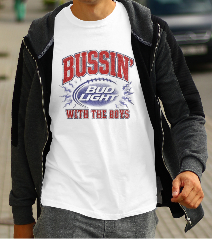 Bussin With The Boys Bud Light Crewneck Collaboration Sports Fandom T-Shirt