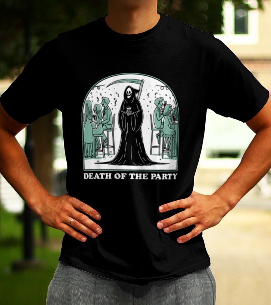 Death Of The Party Grim Reaper Halloween Gathering T-Shirt