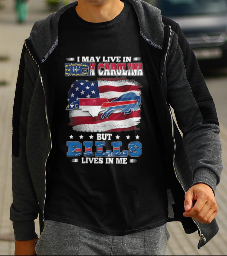 I May Live In North Carolina But Bills Lives In Me Buffalo Bills Flag Map USA T-Shirt