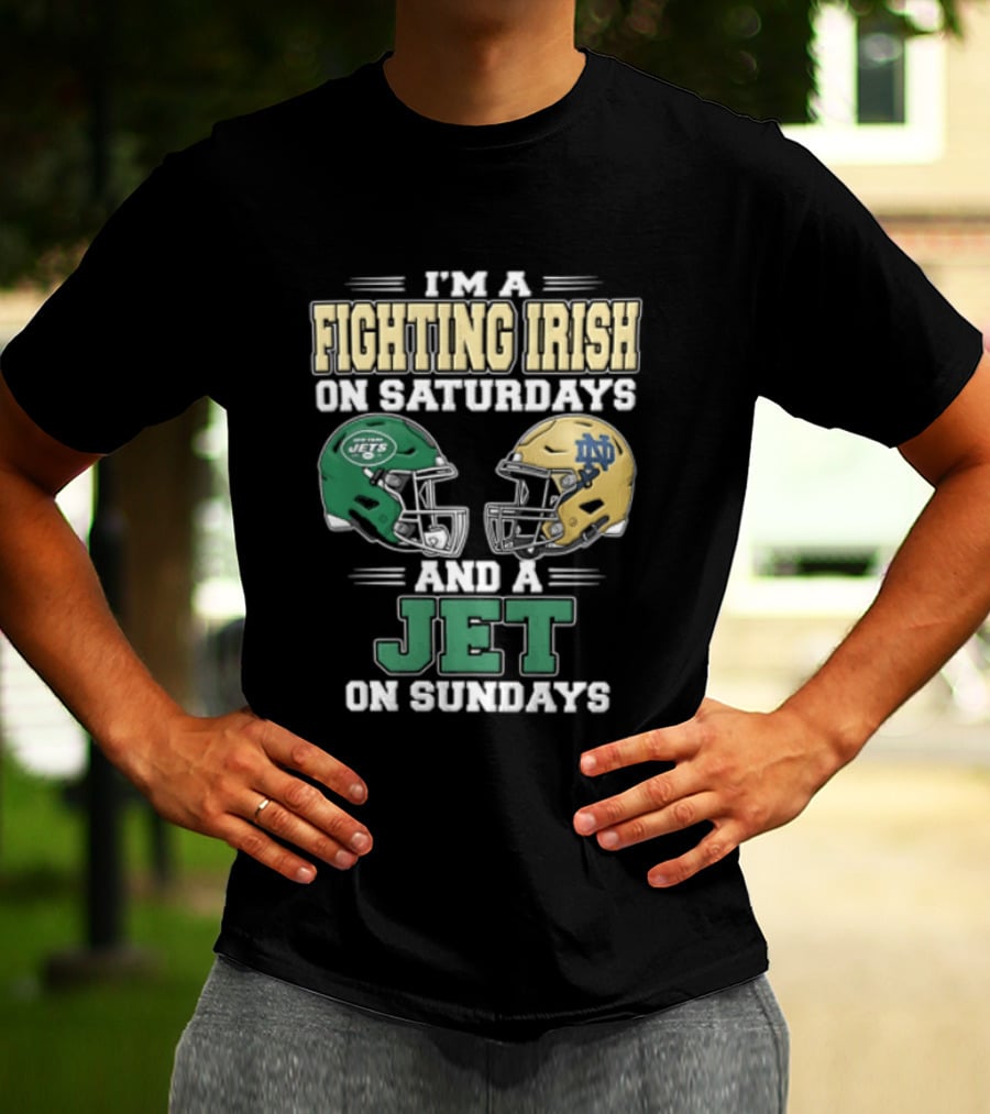 Fighting Irish Saturdays Jets Sundays Notre Dame Football NFL Fans T-Shirt