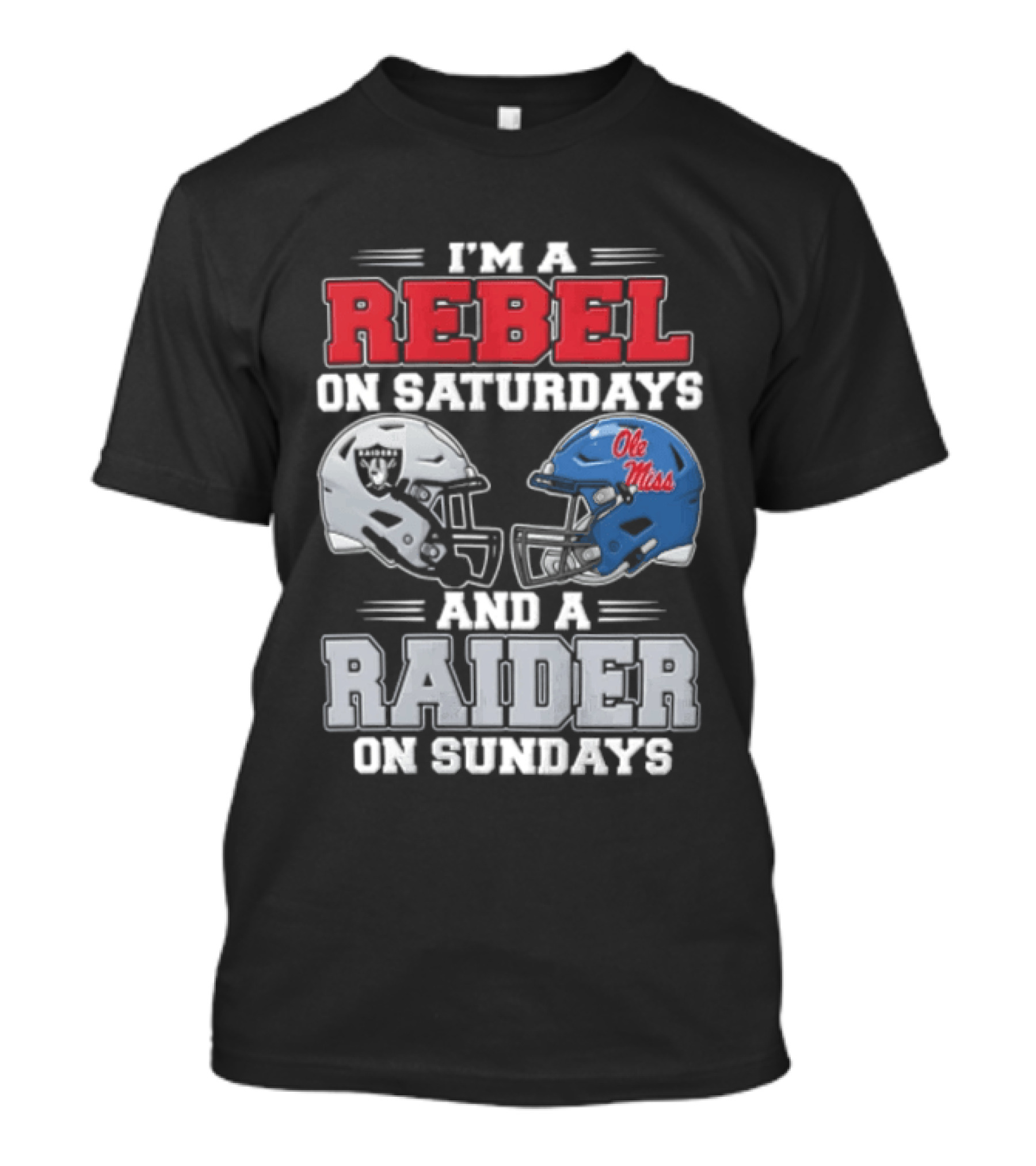 I'm A Rebel On Saturdays Ole Miss Raider On Sundays T-Shirt