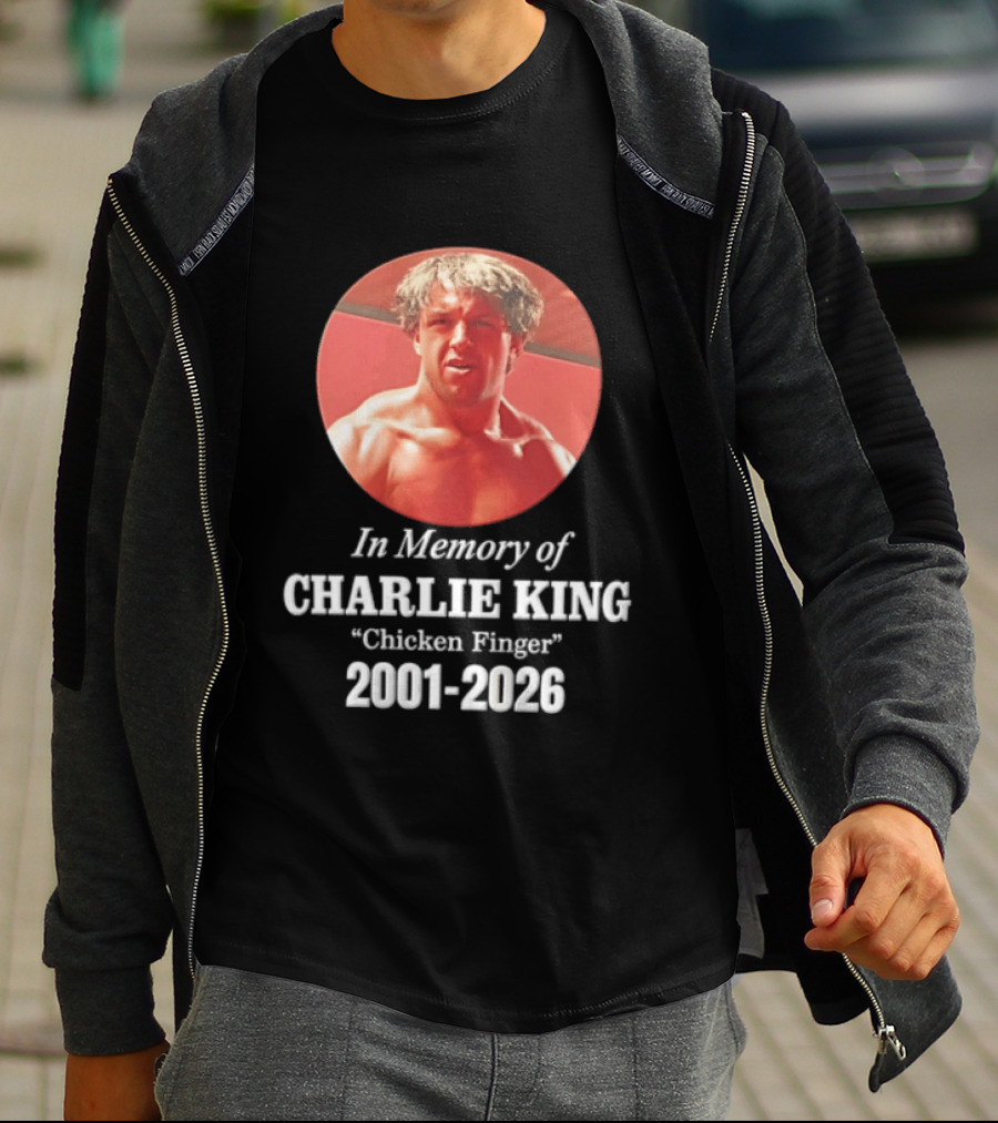 In Memory Of Charlie King "Chicken Finger" 2001 2026 T-Shirt