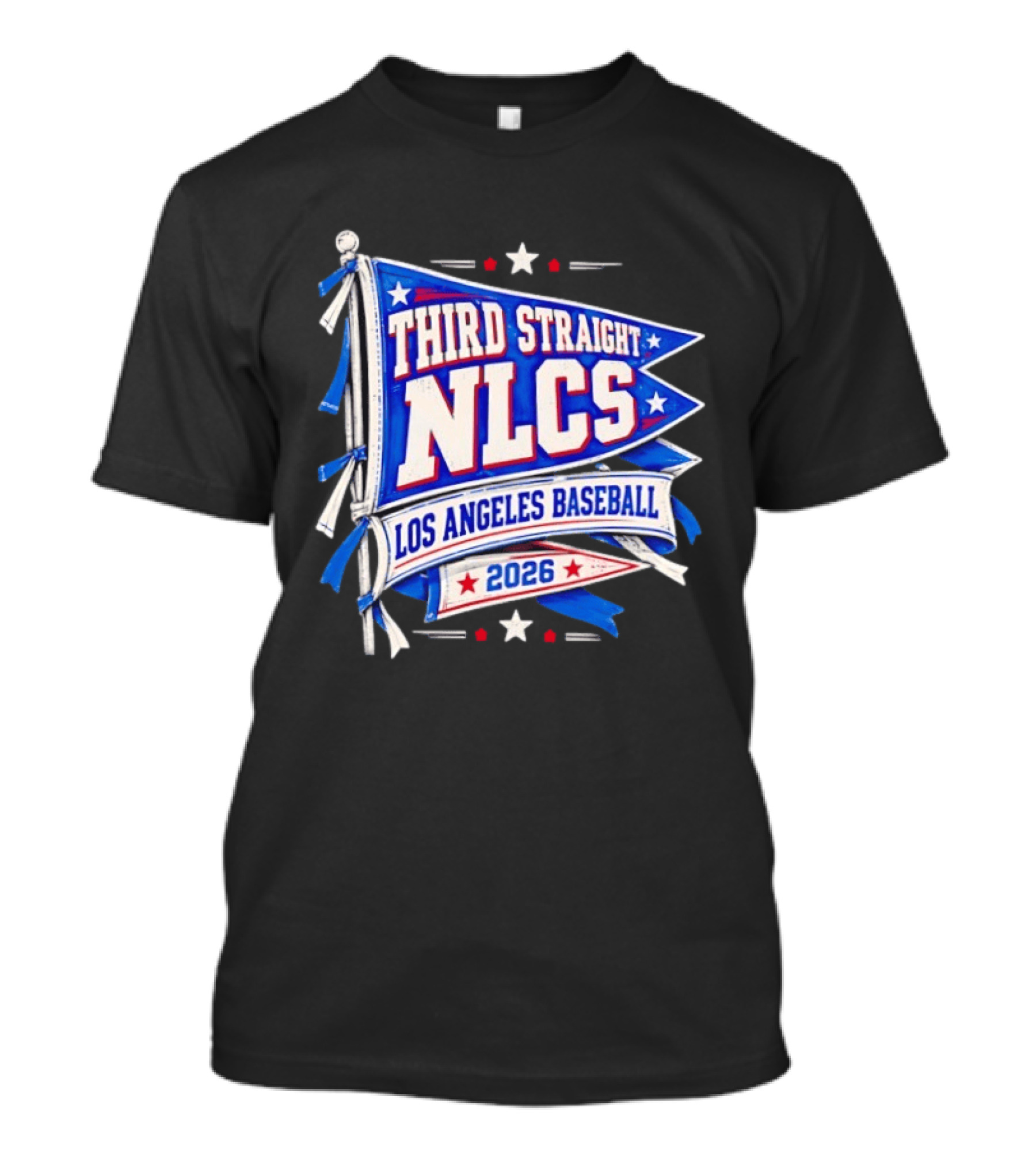Third Straight NLCS Los Angeles Baseball 2026 Flag T-Shirt