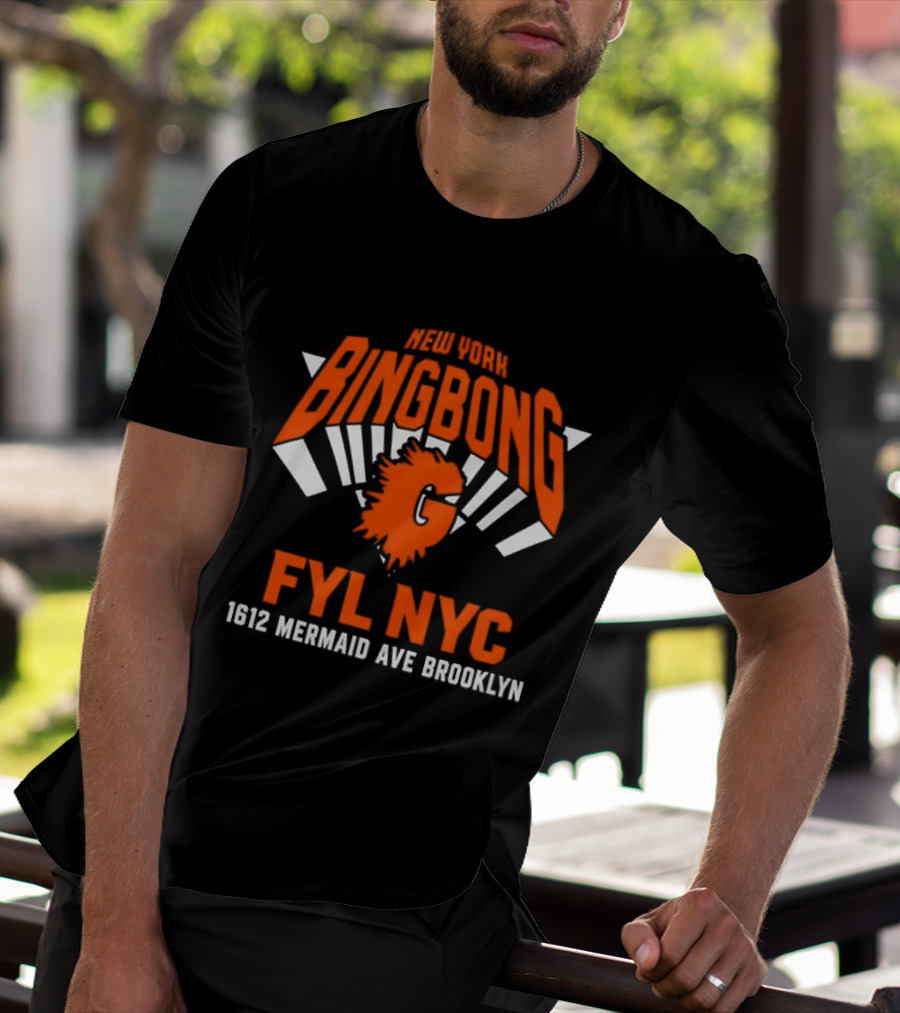 New York Bingbong FYL NYC 1612 Mermaid Ave Brooklyn T-Shirt