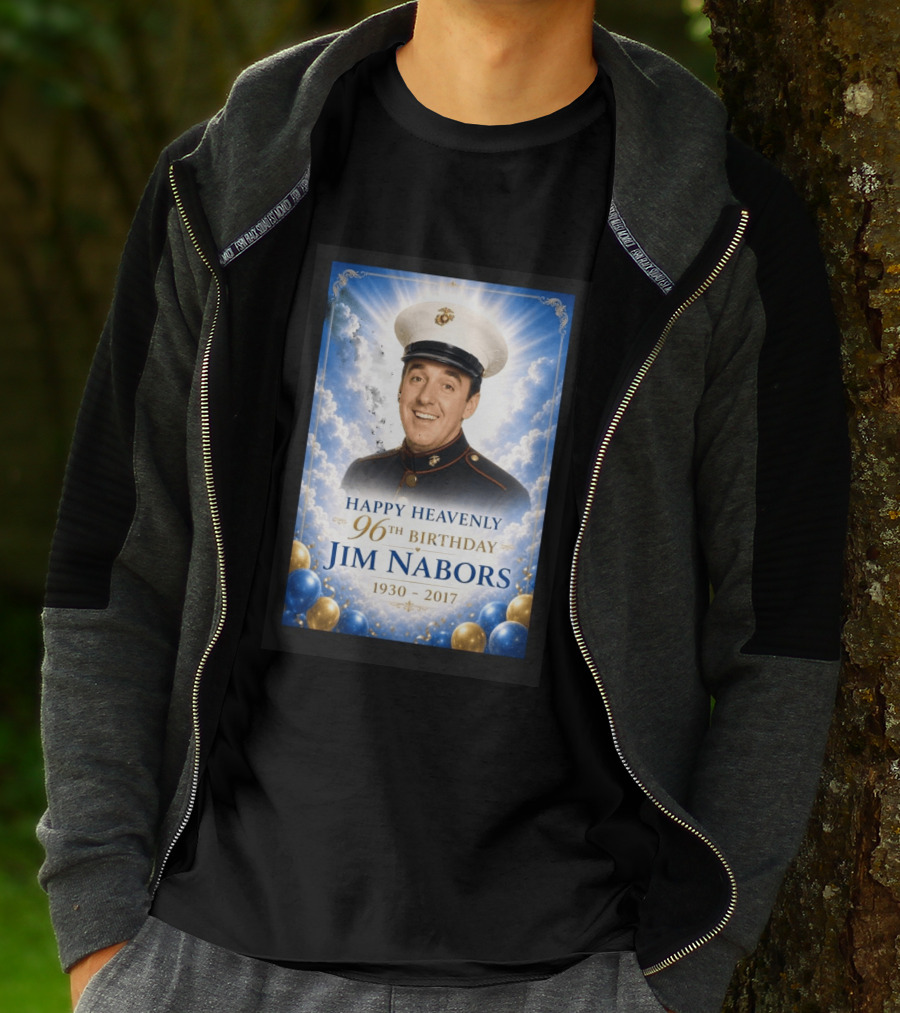 Happy Heavenly 96th Birthday Jim Nabors 1930 2017 Clouds Balloons Marine Hat T-Shirt