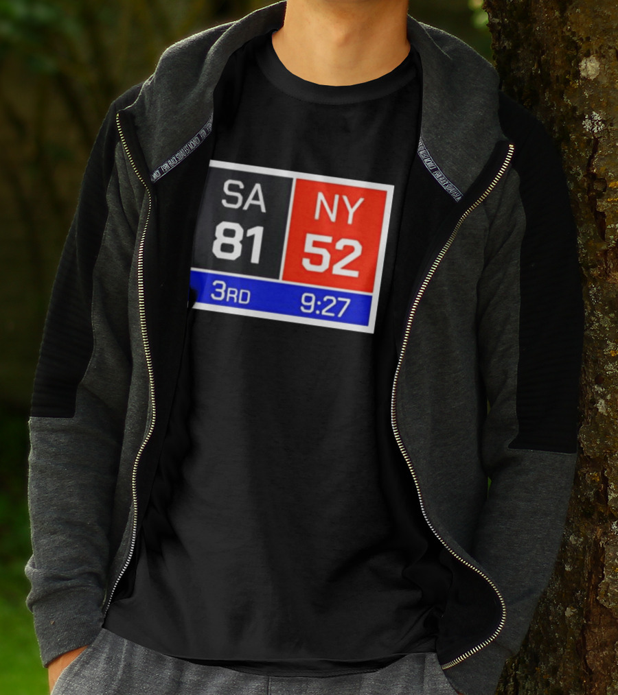 San Antonio Spurs Vs New York Knicks 81 52 Scoreboard 3rd Quarter 9:27 Left T-Shirt