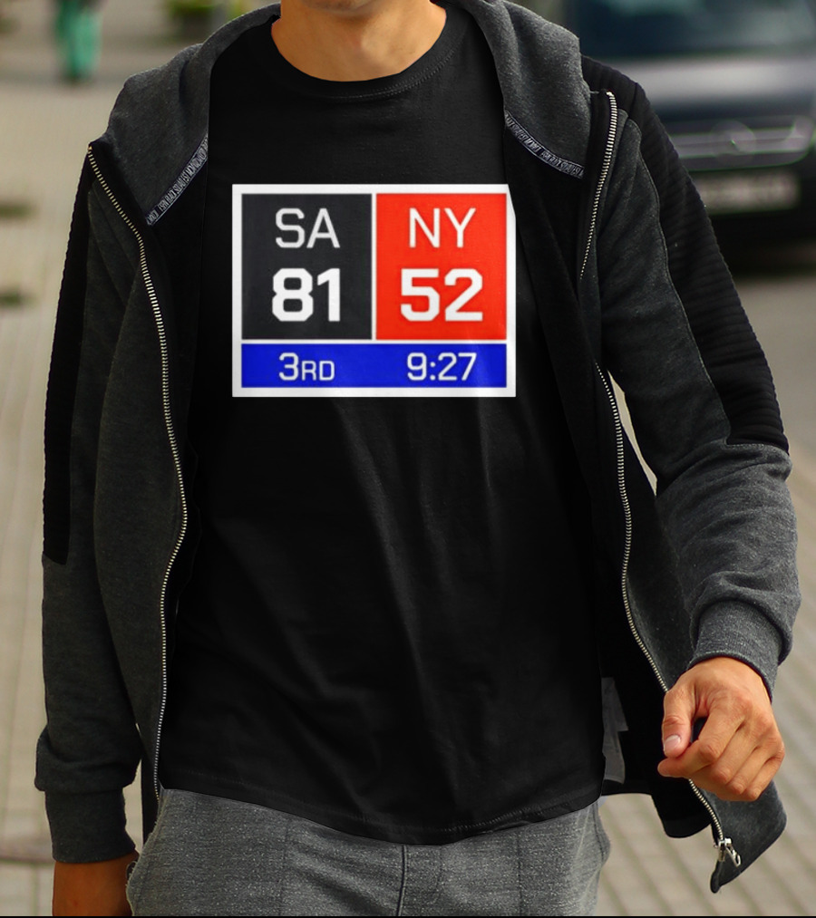 San Antonio Spurs Vs New York Knicks 81 52 Scoreboard 3rd Quarter 9:27 Left T-Shirt