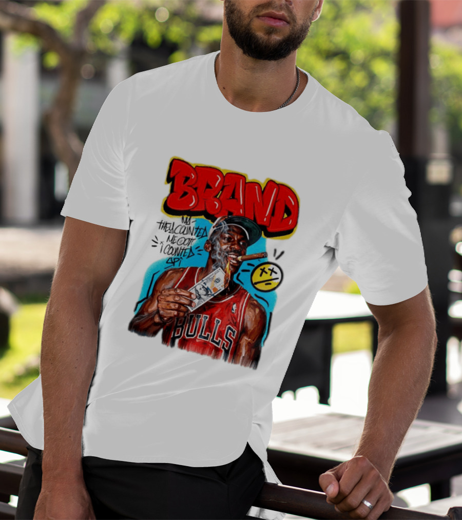 BRAND Michael Jordan Chicago Bulls NBA They Counted Me Out I Counted Spit T-Shirt
