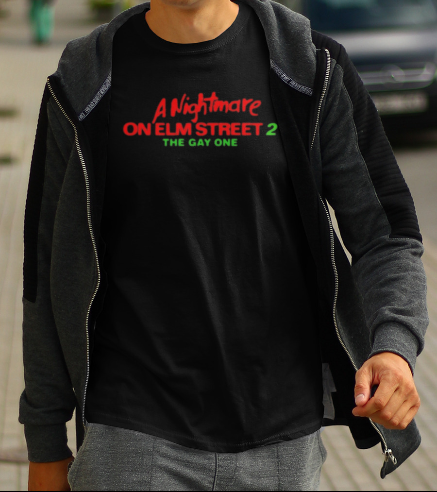 A Nightmare On Elm Street 2 The Gay One T-Shirt