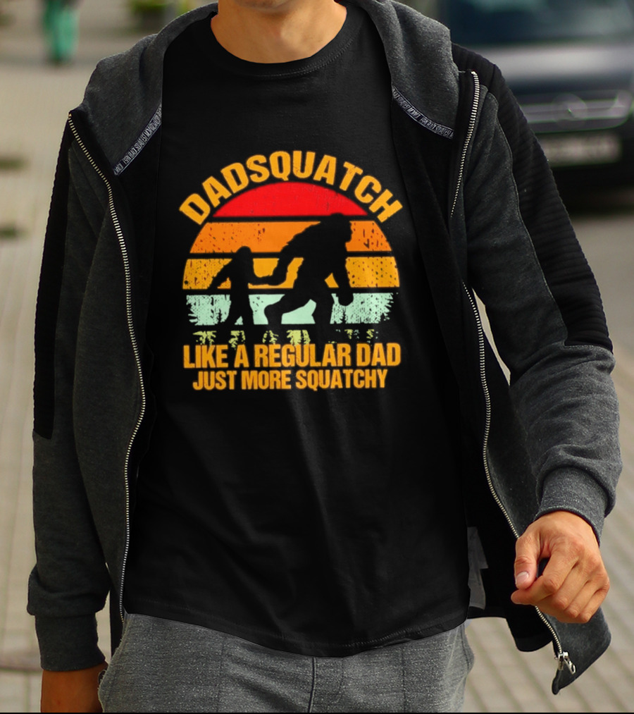 Dadsquatch Like A Regular Dad Just More Squatchy Bigfoot Silhouette Sunset Retro Vibe T-Shirt