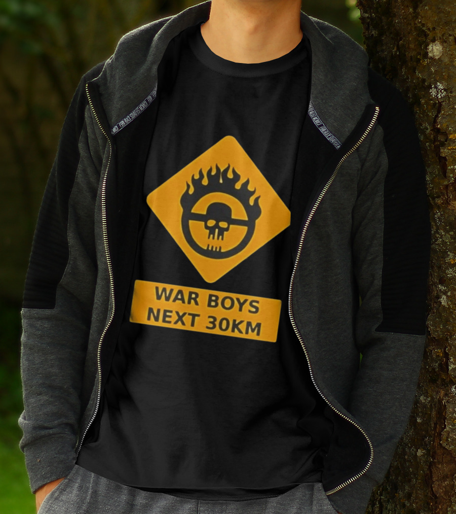 Mad Max War Boys Next 30km Skull Flame Sign T-Shirt