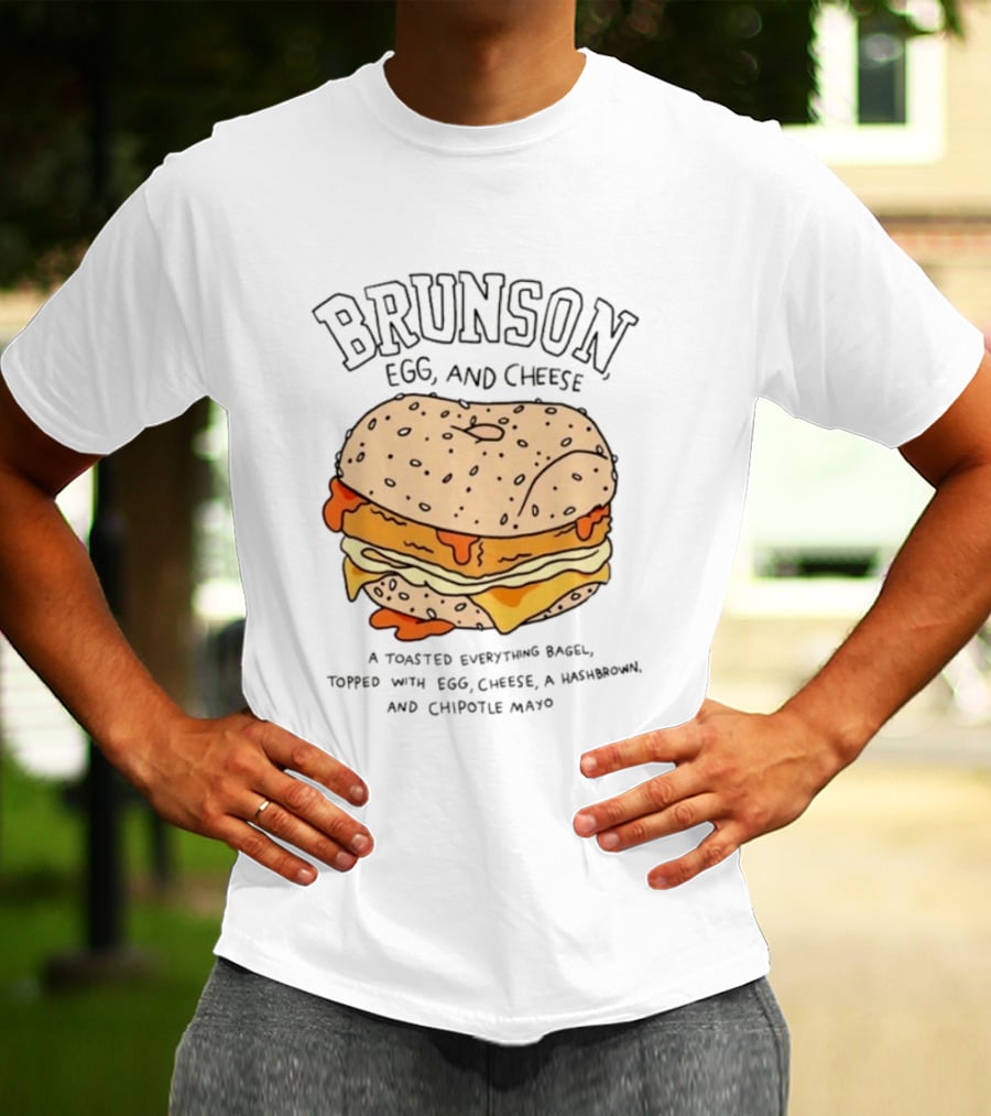 Brunson Egg And Cheese Toasted Everything Bagel With Egg Cheese Hashbrown Chipotle Mayo T-Shirt