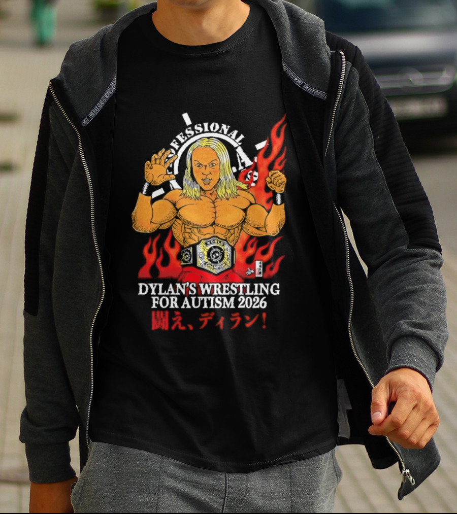 Professional Dylan's Wrestling For Autism 2026 T-Shirt
