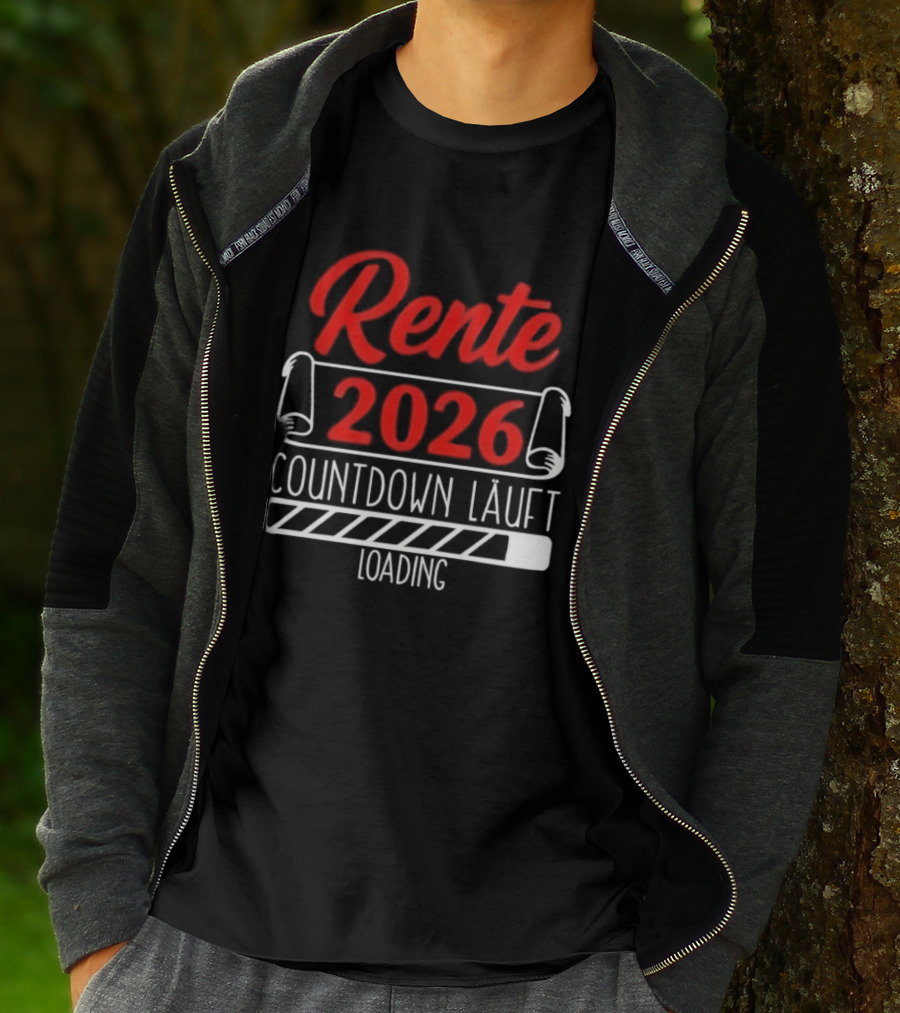 Rente 2026 Countdown Läuft Loading Retirement Year Preparation T-Shirt