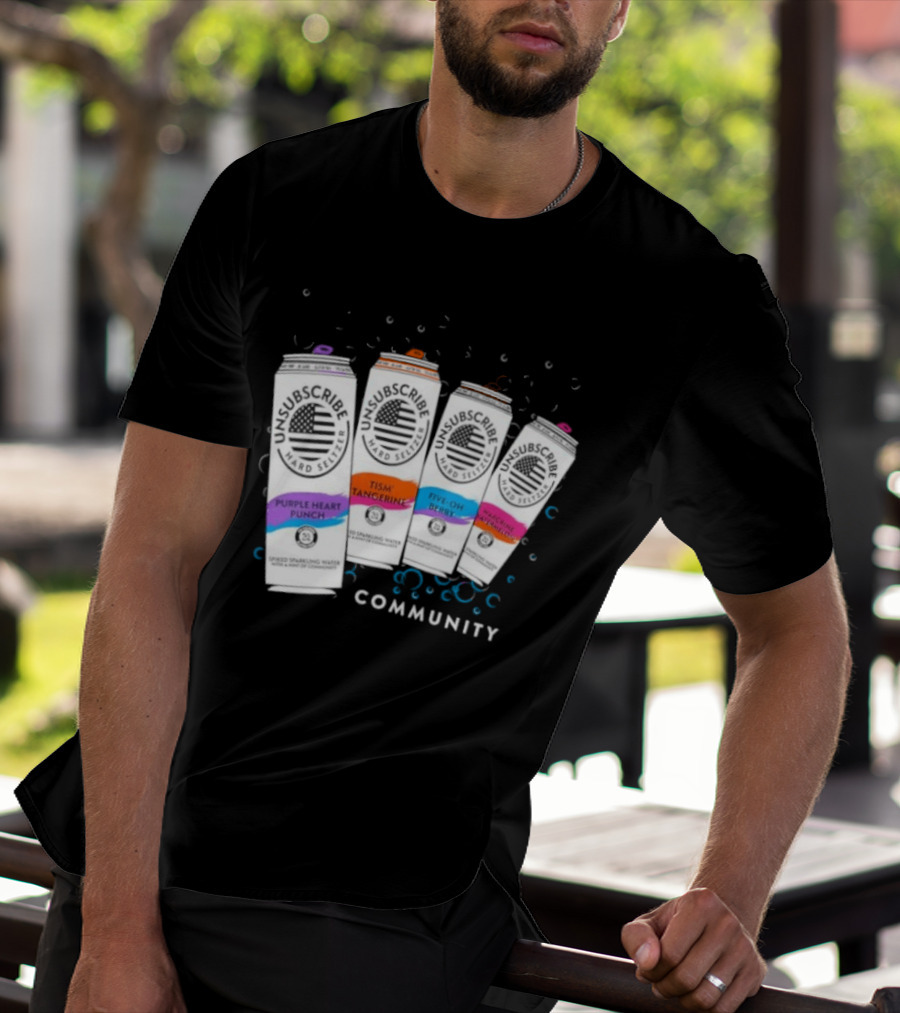 Unsubscribe Hard Seltzer Community Purple Heart Punch Tism Tangerine Five Oh Berry T-Shirt