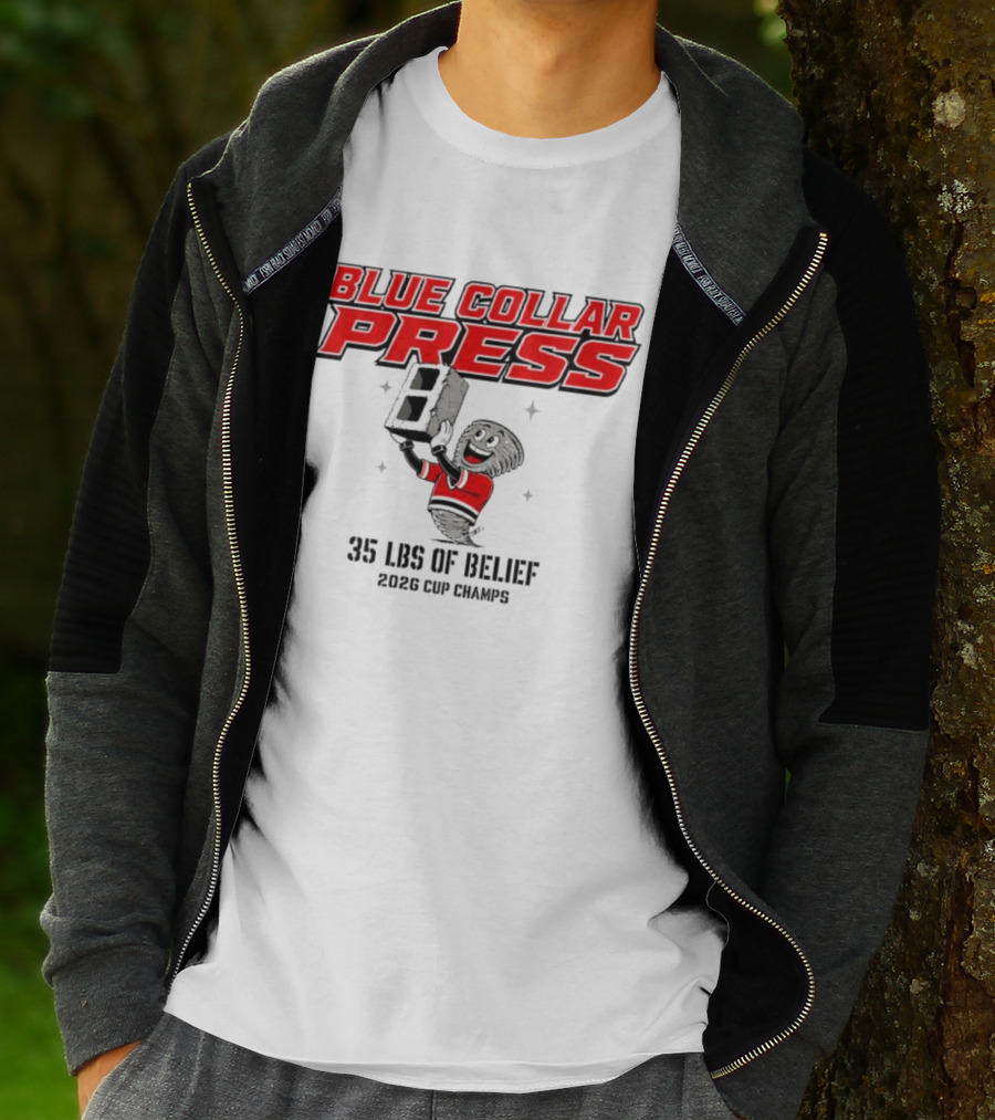 Blue Collar Press 2026 Cup Champs 35 Lbs Of Belief Carolina Hurricanes NHL T-Shirt