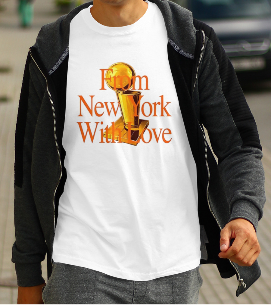 From New York With Love Larry O'Brien New York Knicks T-Shirt