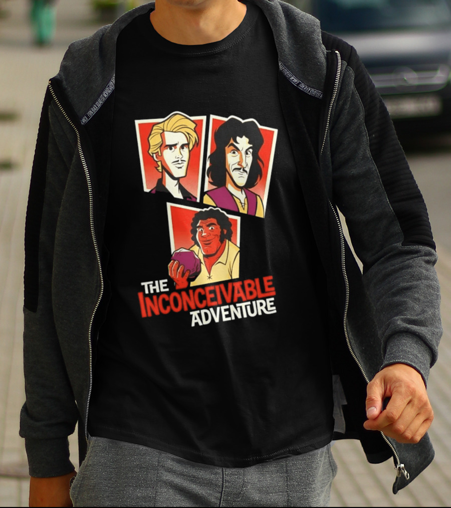 The Inconceivable Adventure Westley Inigo Fezzik The Princess Bride T-Shirt