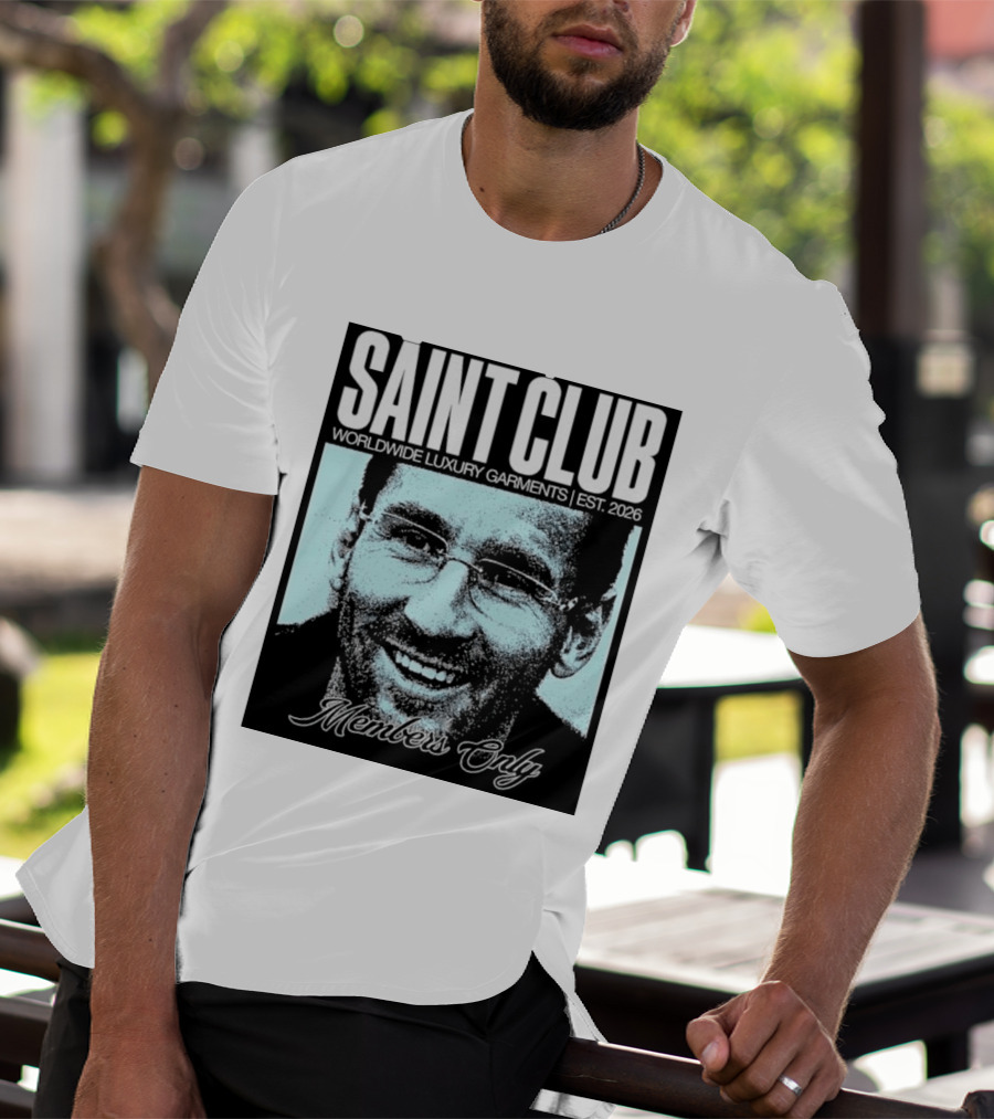 SAINT CLUB Worldwide Luxury Garments Est. 2026 Members Only T-Shirt