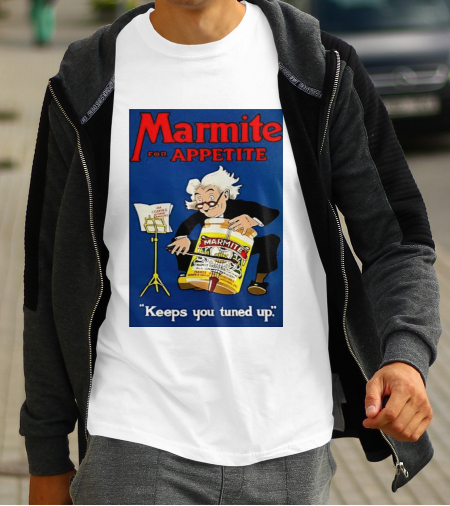 Marmite For Appetite Keeps You Tuned Up Conductor T-Shirt