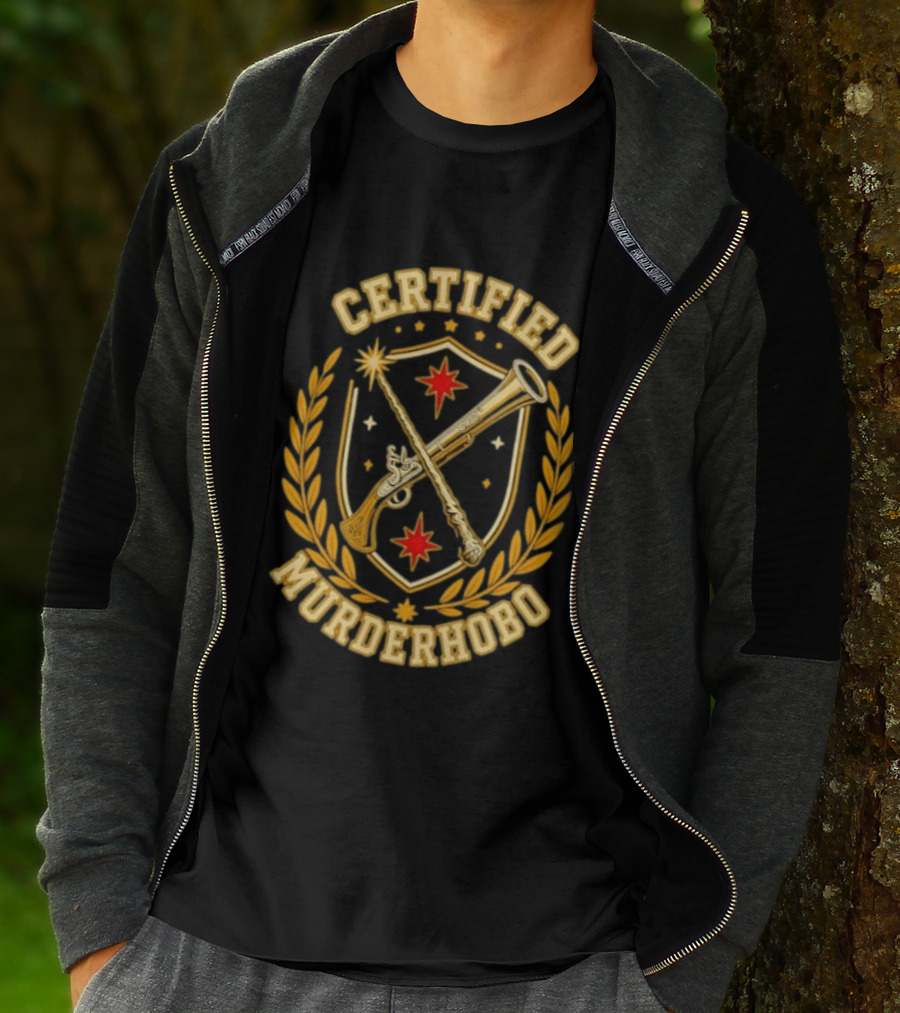 Certified Murderhobo Dungeons And Dragons Flintlock Pistol Magic Wand T-Shirt