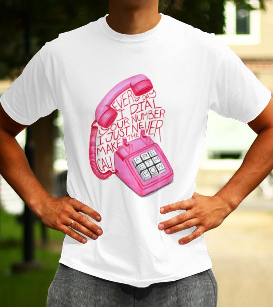 Every Day I Dial Your Number I Just Never Make The Call Retro Pink Telephone T-Shirt
