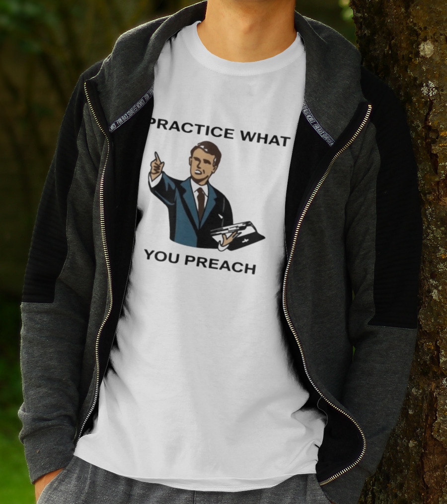 Practice What You Preach Preacher Avivra Bible T-Shirt