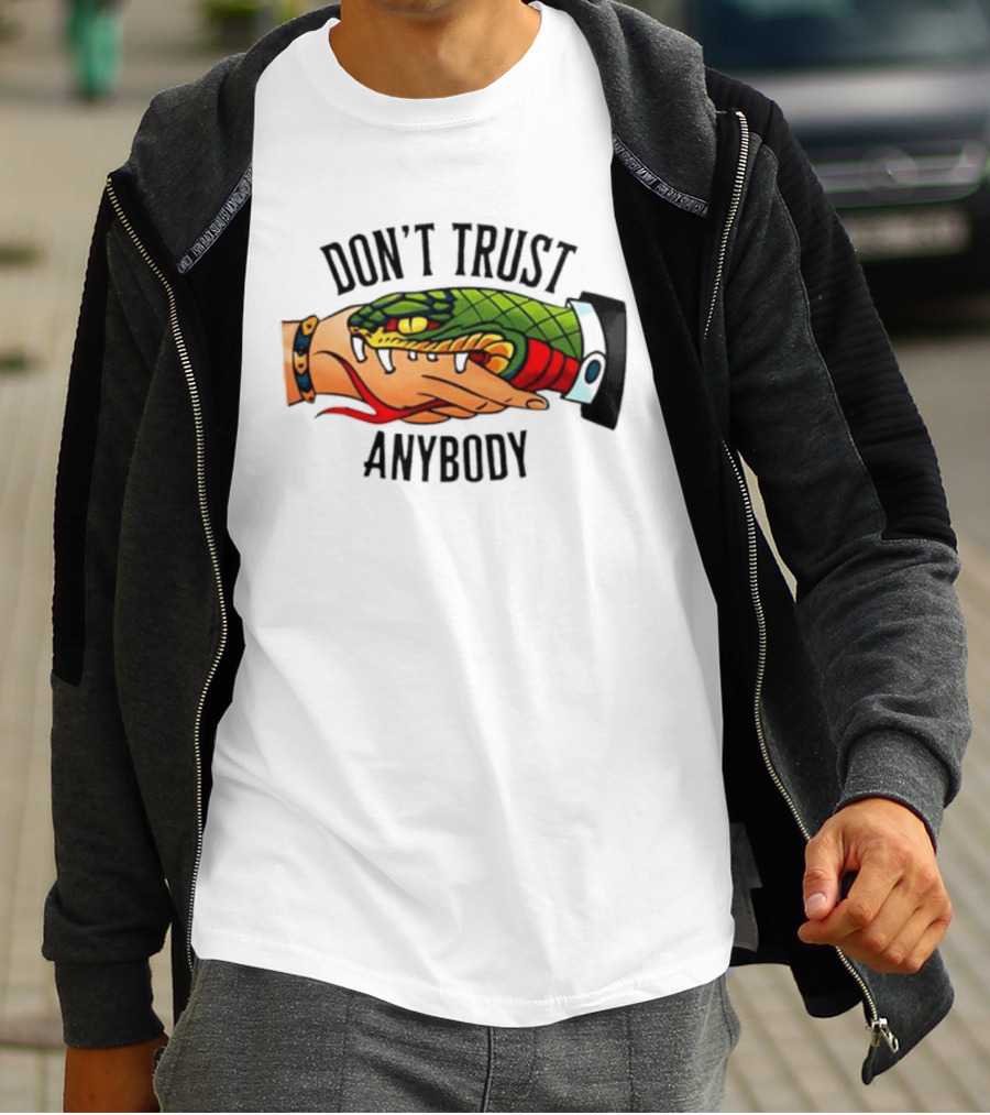 Snake Handshake Don't Trust Anybody Tattoo Warning T-Shirt
