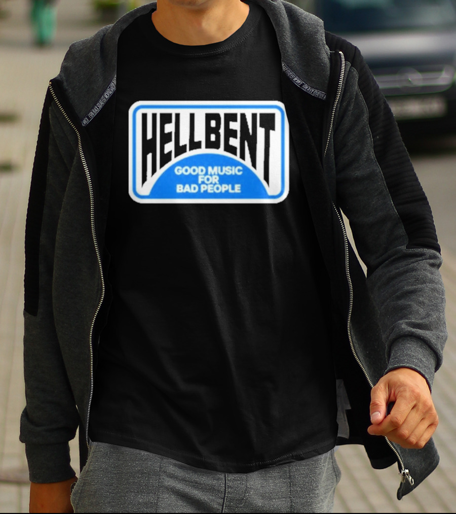 Hellbent Records Good Music For Bad People Blue Sign T-Shirt