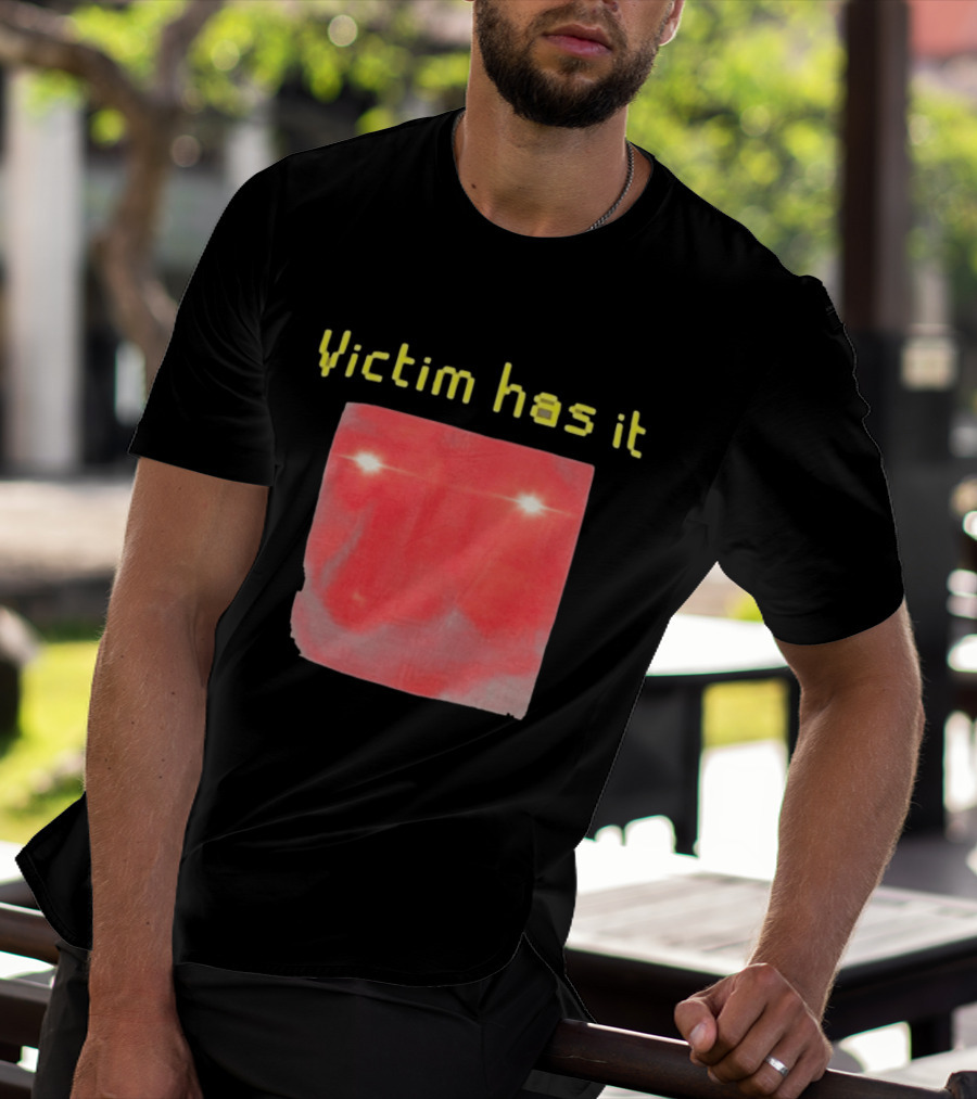 Victim Has It Bright Red Square Eyelights T-Shirt
