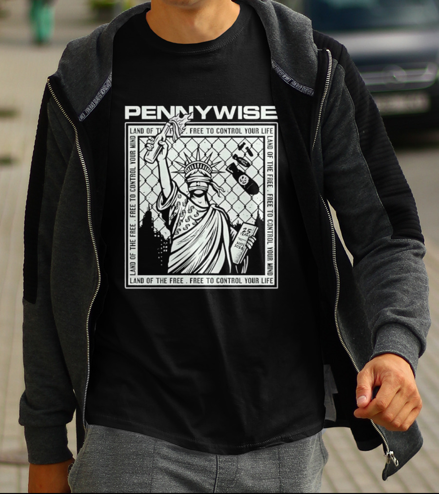 Pennywise Land Of The Free Liberty 25 Years 2001 2026 Control Your Mind Statue Bomb T-Shirt