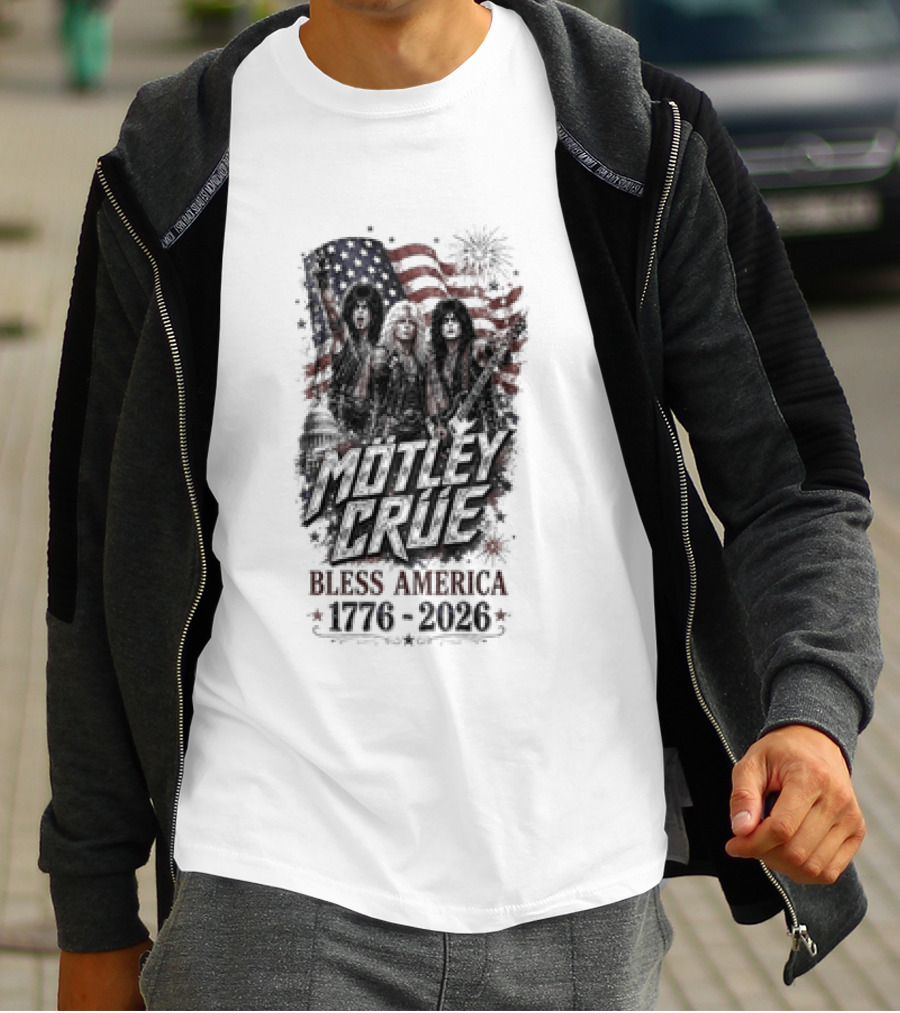 Motley Crue Bless America 1776 2026 Patriotic Flag Iconic Rock Band T-Shirt