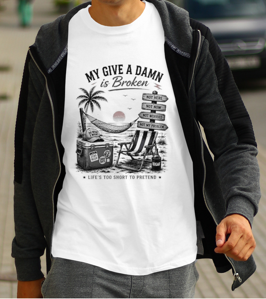 My Give A Damn Is Broken Beach Hammock Palm Trees Sunset Relaxation T-Shirt