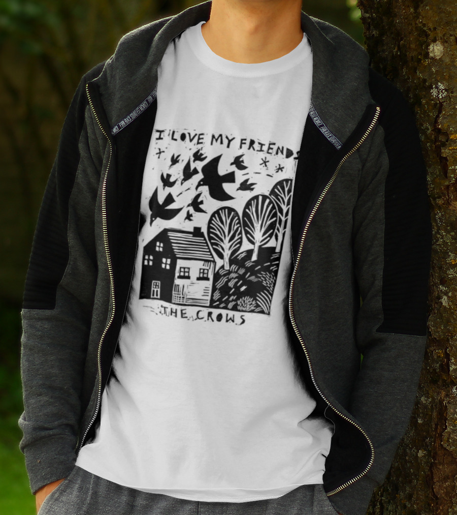 I Love My Friends Crows Flock House Trees Nature Bird T-Shirt