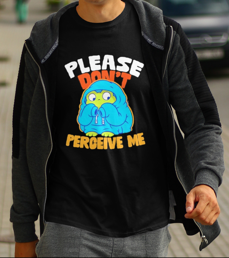 Please Don't Perceive Me Frog T-Shirt