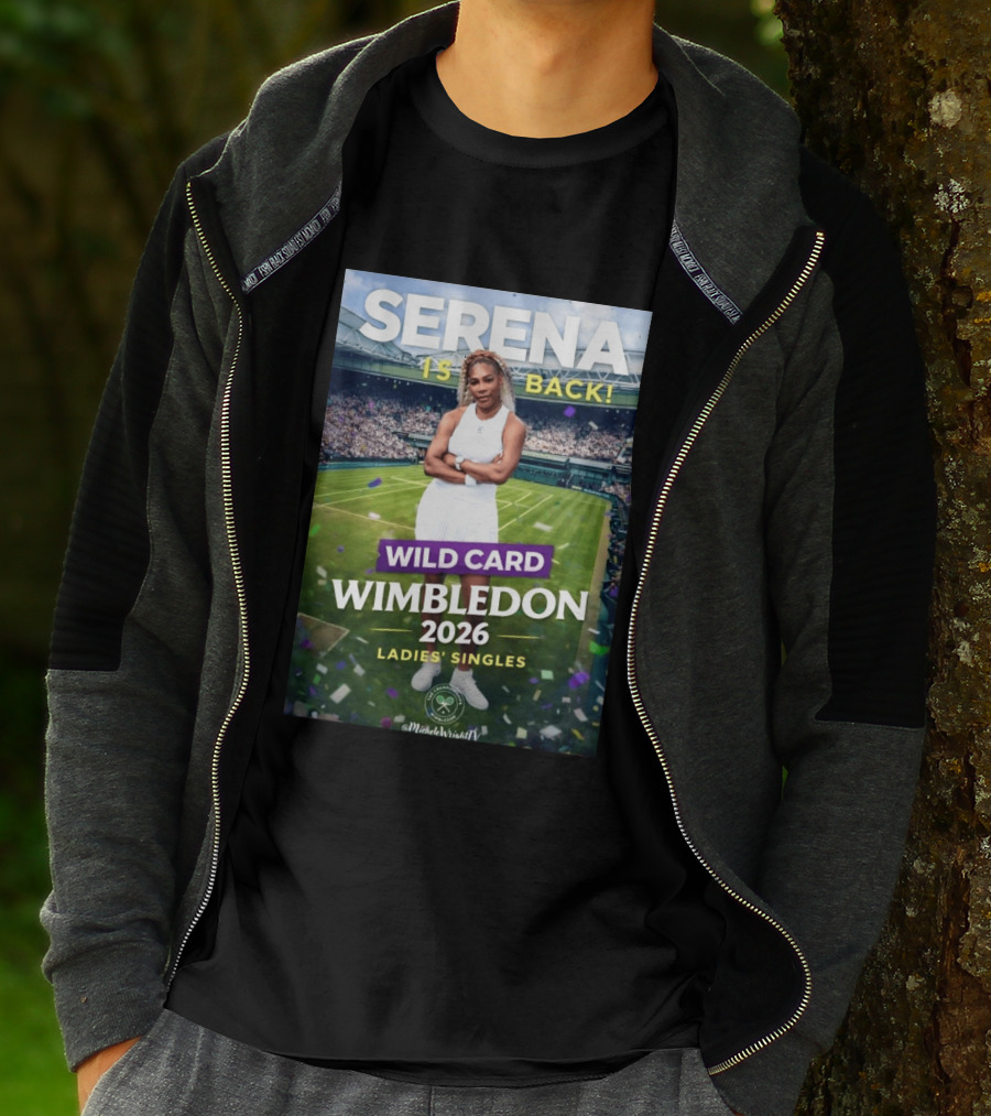 Serena Is Back Wild Card Wimbledon 2026 Ladies' Singles T-Shirt