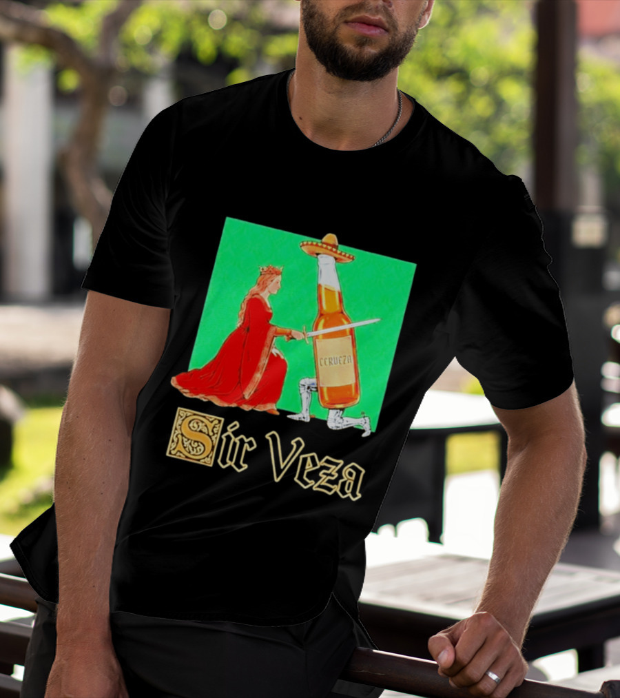 Sir Veza Cerveza Beer Bottle Knighted By Queen Sombrero T-Shirt
