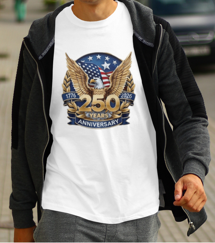 USA 1776 2026 250 Years Anniversary Emblem With Bald Eagle And American Flag T-Shirt