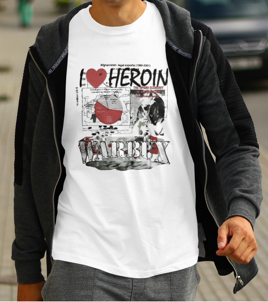 I Love Heroin Warbux Seed Of Terror T-Shirt