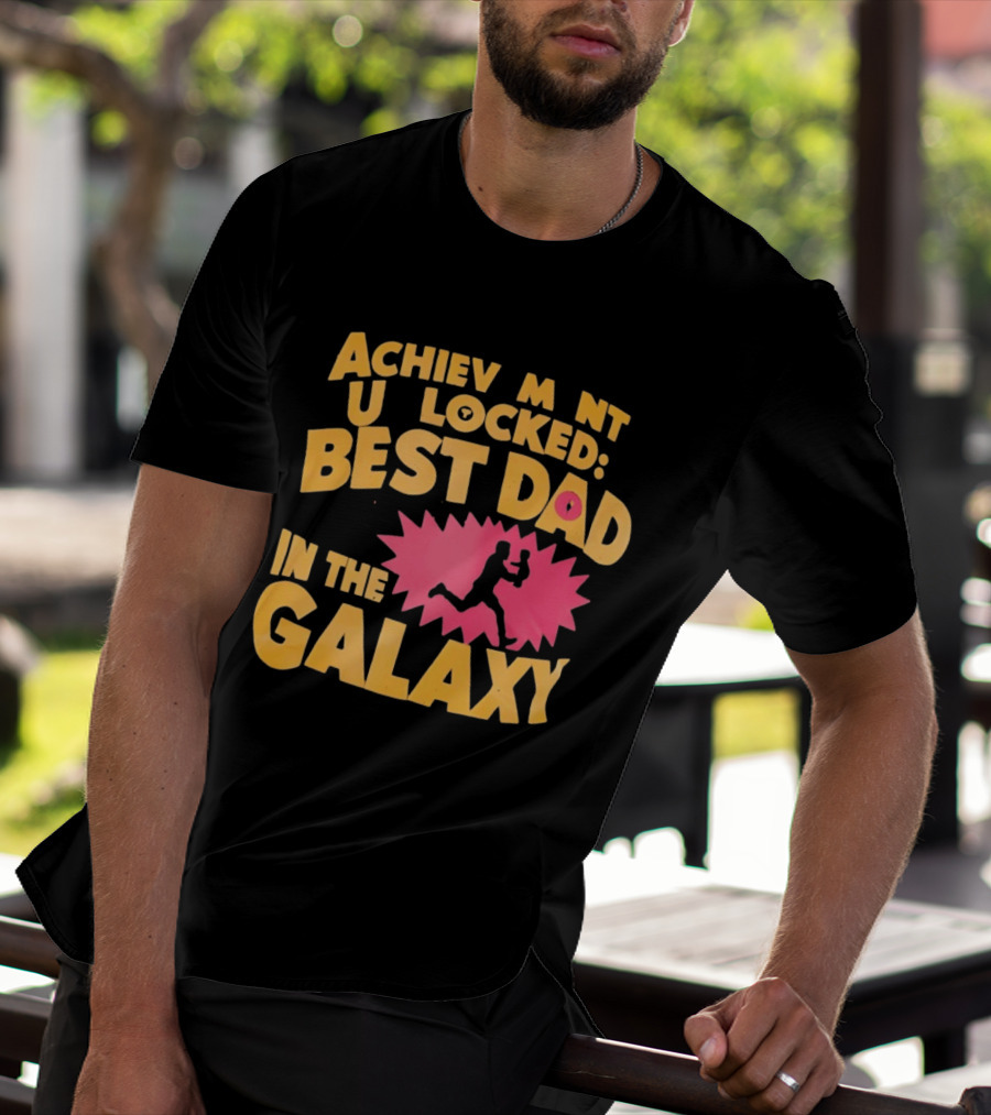 Achievement Unlocked Best Dad In The Galaxy Running With Child T-Shirt