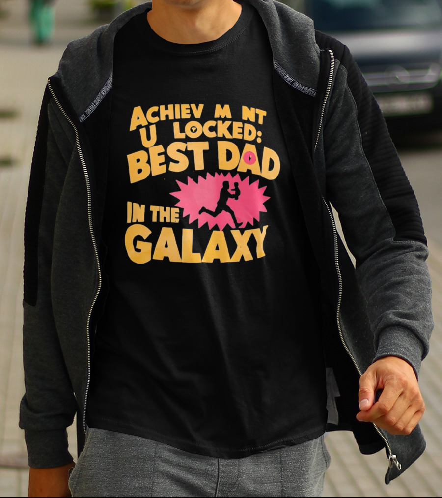 Achievement Unlocked Best Dad In The Galaxy Running With Child T-Shirt