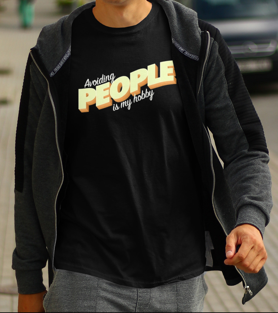 Avoiding People Is My Hobby Retro Bold Lettering T-Shirt