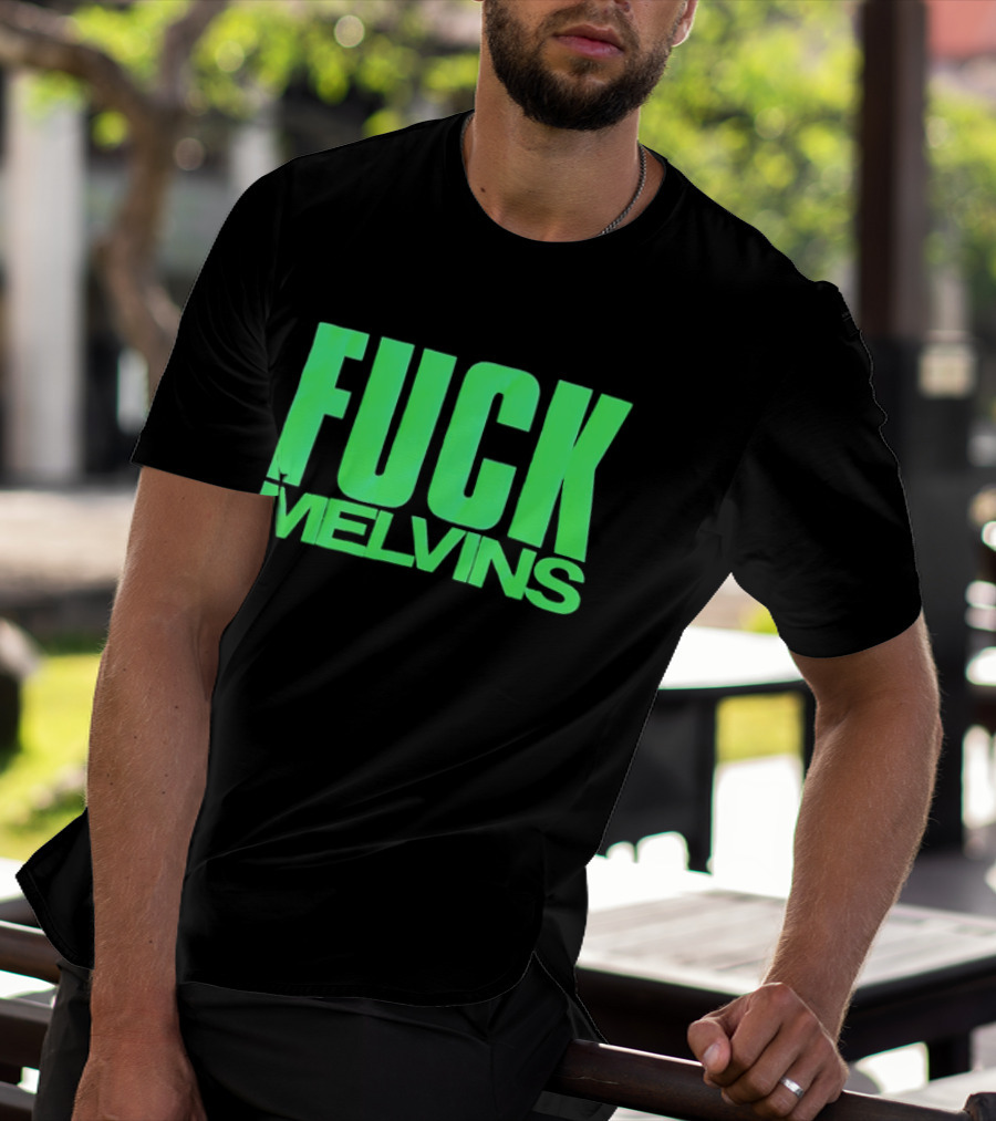 Fuck Melvins Bold Neon Green T-Shirt