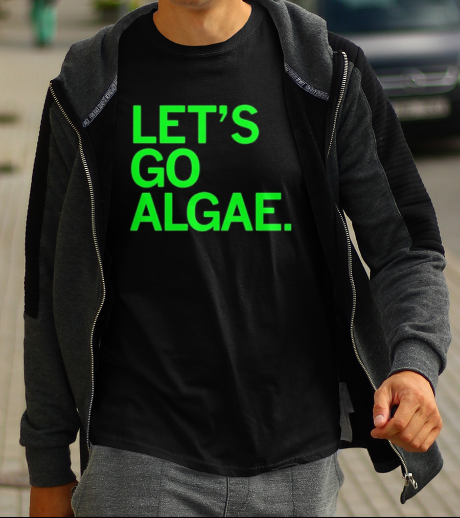 Let's Go Algae T-Shirt