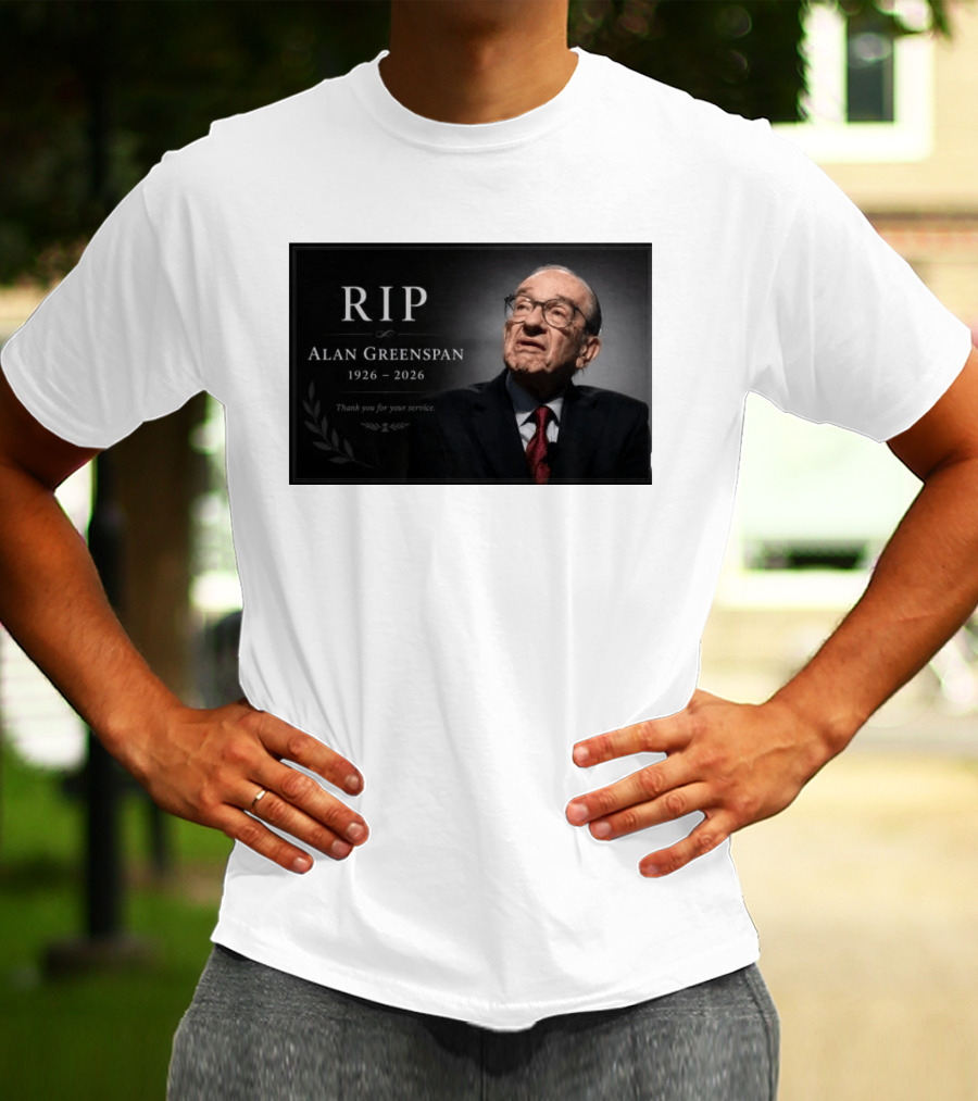 RIP Alan Greenspan 1926 2026 Thank You For Your Service Commemoration T-Shirt