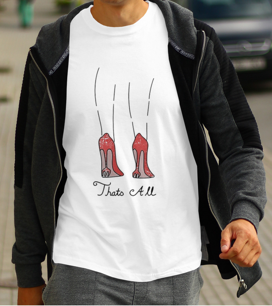 The Devil Wears 2 Red Heels That's All T-Shirt
