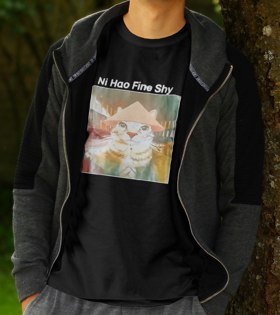 Ni Hao Fine Shyt Cat With Asian Hat T-Shirt