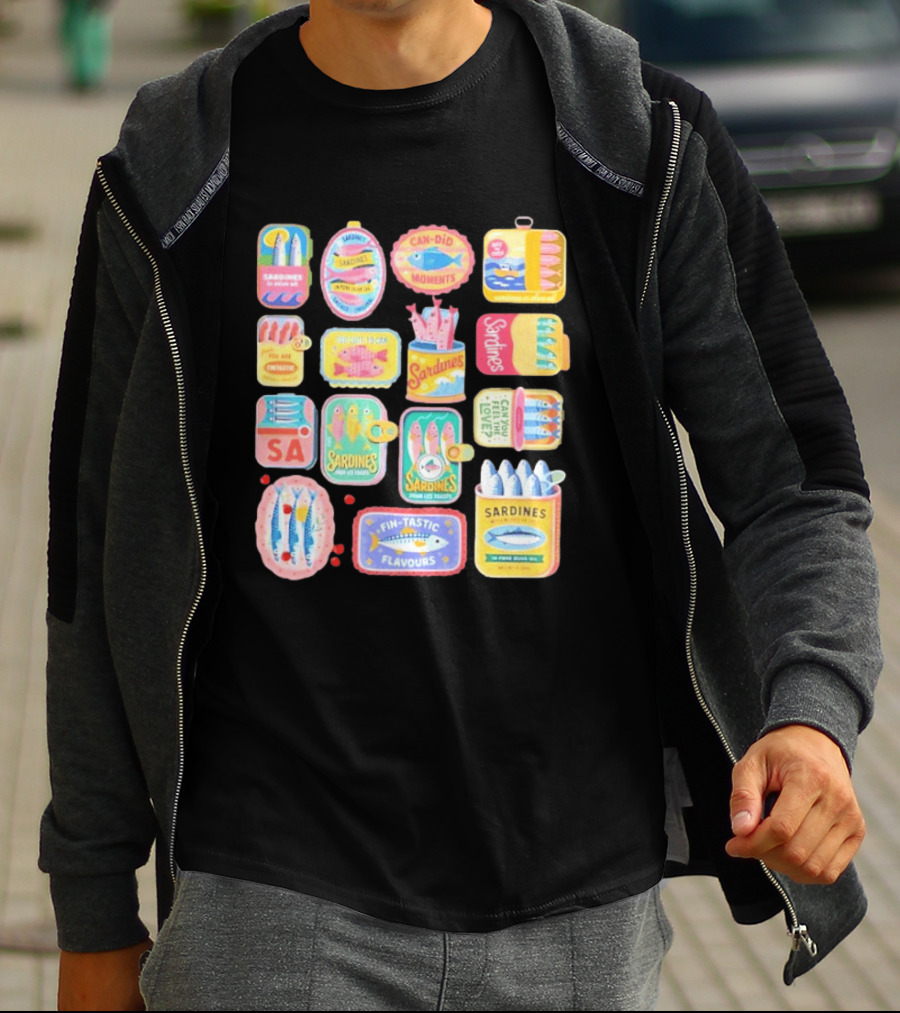 Sardines Can Did Moments You Are Fintastic Pour Les Toasts Fin Tastic Flavours T-Shirt